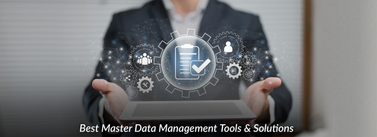 master data management tools and solutions